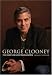 George Clooney: The Illustrated Biography