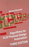 Algorithms for VLSI Physical Design Automation, Third Edition
