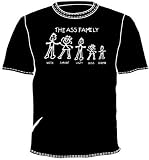 THE ASS FAMILY T-SHIRTS - ASS FAMILY SHIRTS - *OFFICIAL* - Don't buy the knockoffs!