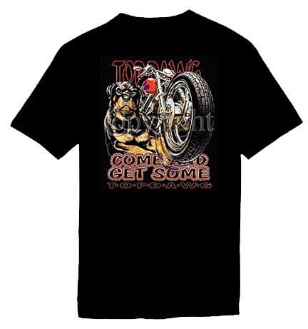 Biker T-shirt Top Dawg Come & Get Some Rottweiler