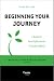 Beginning Your Journey: A Guide for New Professionals in Student Affairs