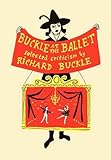 Buckle at the ballet : selected criticism