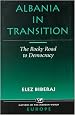 Albania In Transition: The Rocky Road To Democracy (Nations of the Modern World Ser)