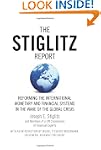 The Stiglitz Report: Reforming the In...