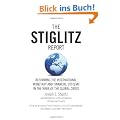 The Stiglitz Report: Reforming the International Monetary and Financial Systems in the Wake of the Global Crisis