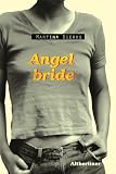 Angelbride. Jugendroman.