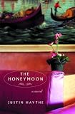 The Honeymoon: A Novel