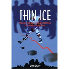 Thin ice: Money, politics and the demise of an NHL franchise