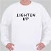 Lighten Up Sweatshirt