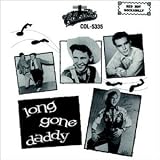 Search : Long Gone Daddy