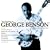 The Very Best of George Benson: The Greatest Hits of All