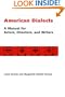 American Dialects: A Manual for Actors, Directors, and Writers