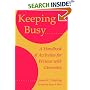 Keeping Busy: Handbook of Activities for Persons with Dementia