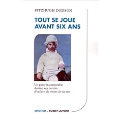 Tout se joue avant six ans