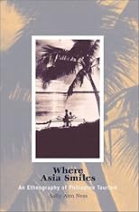 Where Asia Smiles: An Ethnography of Philippine Tourism (Contemporary Ethnography)