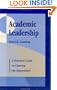Academic Leadership: A Practical Guide to Chairing the Department