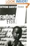 Finding Fish: A Memoir