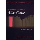 Margaret Atwood's Alias Grace: A Reader's Guide (Continuum... by  Gina Wisker