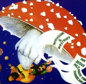 Witth&uuml;ser & Westrupp - Der Jesuspilz (Musik vom Evangelium) - Zortam Music