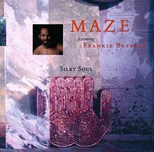 Maze - Silky Soul - Zortam Music