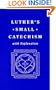 Luther's Small Catechism, with Explanation