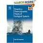 Towards a Thermodynamic Theory for Ecological Systems