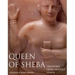 Queen of Sheba: Treasures from Ancient Yemen (None)