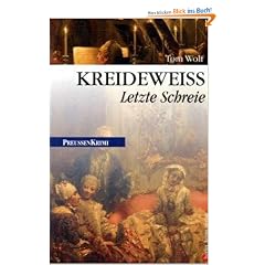 Kreidewei�: Letzte Schreie