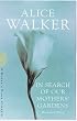 In Search of Our Mother's Gardens: Womanist Prose (Women's Press Classics)
