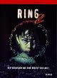 Ring 2 - Der Videofluch aus Ring breitet sich aus