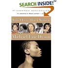 Click here to buy Why I Love Black Women by Michael Eric Dyson.