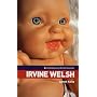 Irvine Welsh (Contemporary British Novelists)