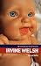 Irvine Welsh (Contemporary British Novelists)
