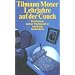 Lehrjahre auf der Couch: Bruchst�cke meiner Psychoanalyse