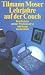 Lehrjahre auf der Couch: Bruchst�cke meiner Psychoanalyse (suhrkamp taschenbuch)