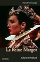 La Reine Margot (French Film Guides)