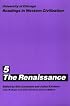University of Chicago Readings in Western Civilization, Volume 5: The Renaissance (Readings in Western Civilization)