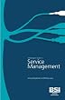 A Managers' Guide to Service Management