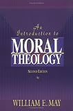 Introduction to Moral Theology