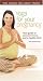 VHS : Yoga Journal: Yoga for Your Pregnancy (Slip)