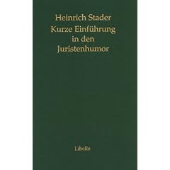 Kurze Einf�hrung in den Juristenhumor