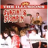 Surfin' & Stompin'von "The Illusions"