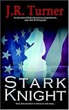 Stark Knight (A Knight's Inc. Adventure Book One)