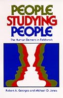 People Studying People: The Human Element in Fieldwork