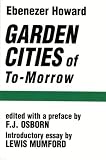 Garden Cities of To-Morrow (Faber Paper Covered Editions)