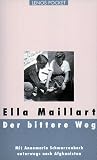 Der bittere Weg