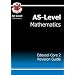 AS Maths: Core 2 Revision Guide - Edexcel