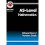 AS Maths: Core 2 Revision Guide - Edexcel