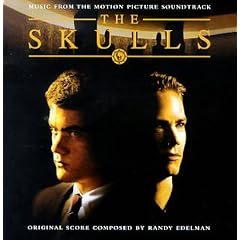 The Skulls: Music From The Motion Picture Soundtrack (2000 Film)
