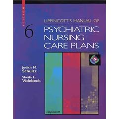 Lippincott's Manual of Psychiatric Nursing Care Plans
